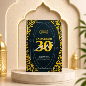 TADABBUR 30